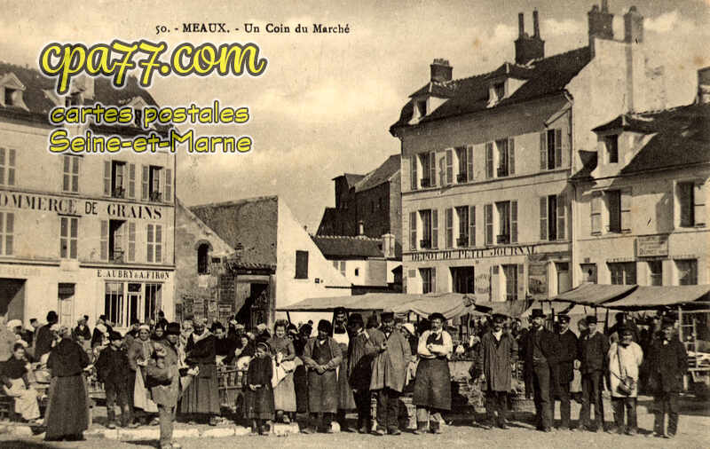 Meaux (Seine-et-Marne) - Un coin du Marché