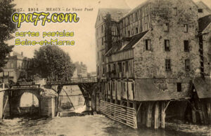 Meaux (Seine-et-Marne) - Le Vieux Pont coupé sur la Marne