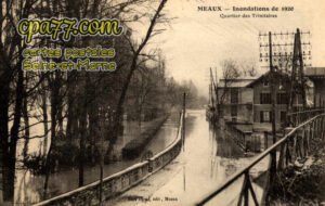 Meaux (Seine-et-Marne) - Inondations de 1920 – Quartier des trinitaires