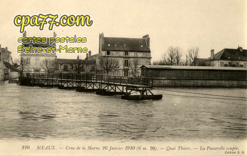 Meaux (Seine-et-Marne) - Crue de la Marne 26 Janvier 1910 (6,20m) – Quai Thiers – La Passerelle coupée