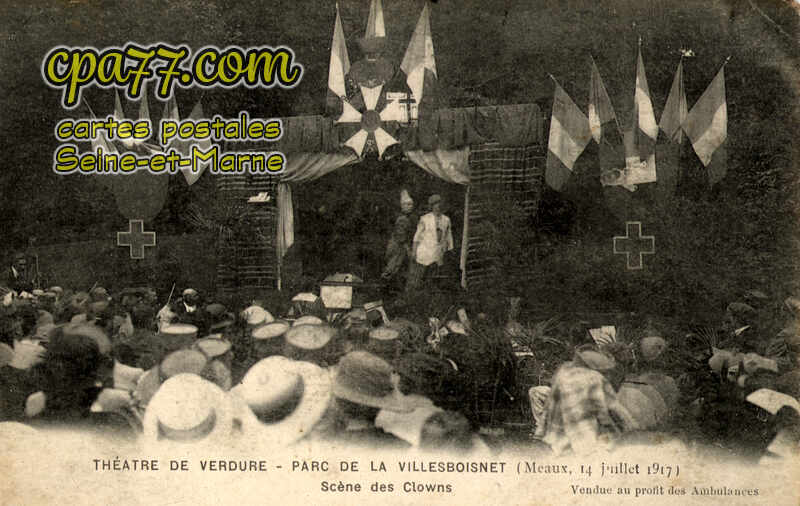Meaux (Seine-et-Marne) - Théâtre de verdure – Parc de la Villesboisnet (Meaux, 14 juillet 1917) – Scènes de Clowns