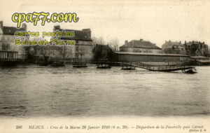 Meaux (Seine-et-Marne) - Crue de la Marne 26 Janvier 1910 (6,20m) – Disparition de la Passerelle quai Carnot