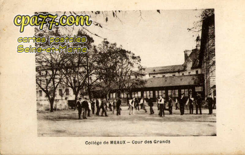 Meaux (Seine-et-Marne) - Collége de Meaux – Cour des Grands