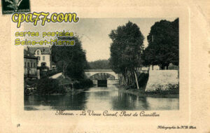 Meaux (Seine-et-Marne) - Le Vieux Canal, Pont de Cornillon