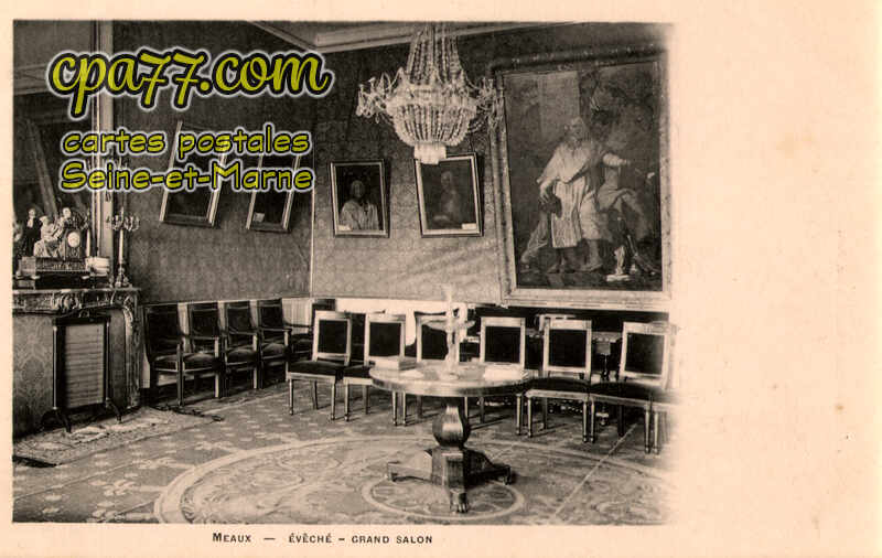 Meaux (Seine-et-Marne) - Evêché – Grand Salon
