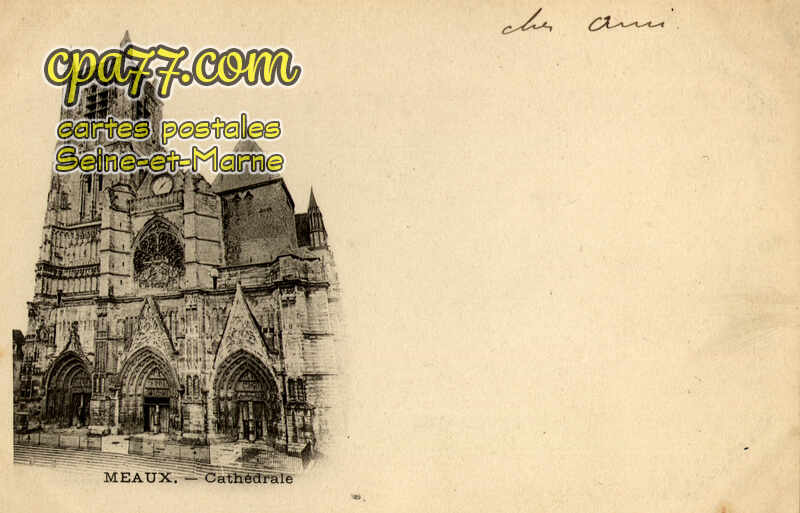 Meaux (Seine-et-Marne) - Cathédrale