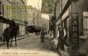 Meaux (Seine-et-Marne) - Le Faubourg Saint-Nicolas