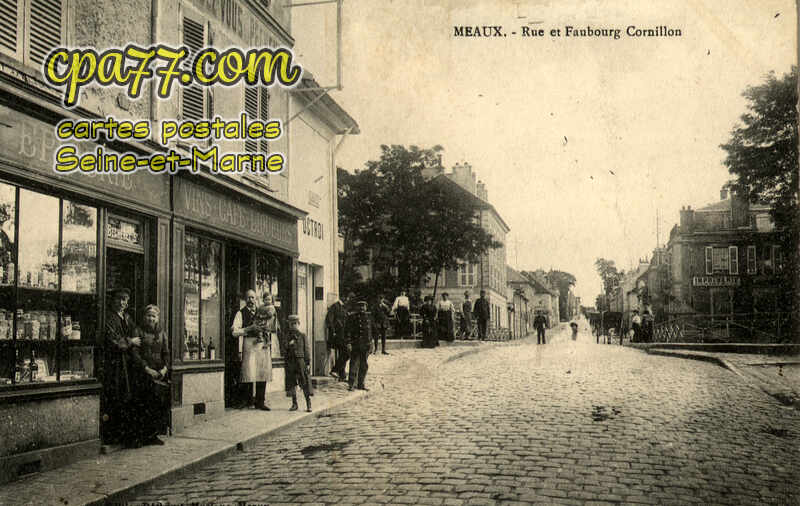 Meaux (Seine-et-Marne) - Rue et Faubourg Cornillon