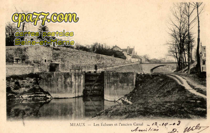Meaux (Seine-et-Marne) - Les Ecluses et l&rsquo;Ancien Canal