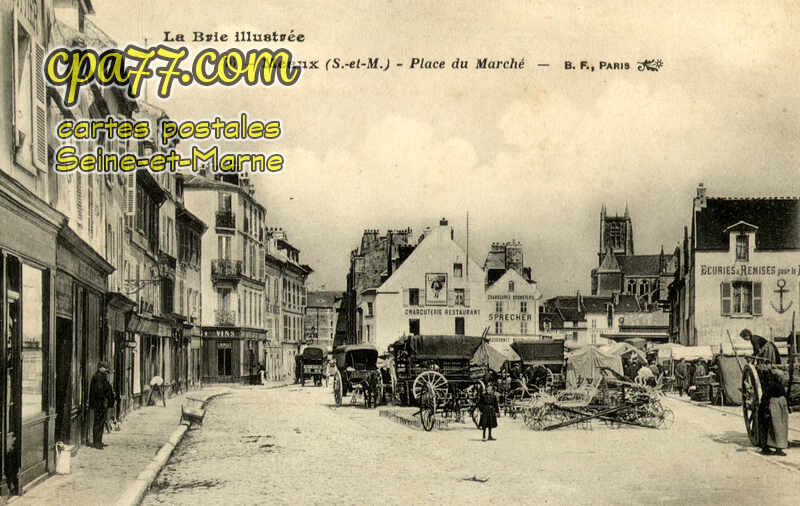 Meaux (Seine-et-Marne) - Place du Marché