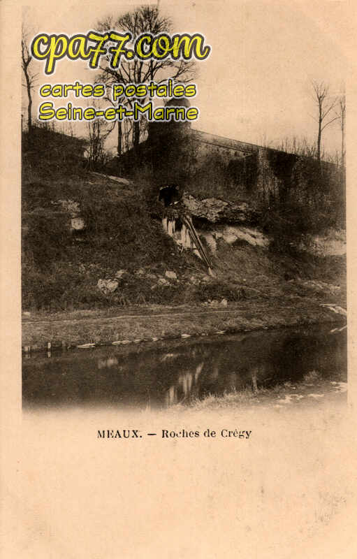 Meaux (Seine-et-Marne) - Roches de Crégy