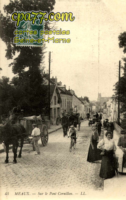 Meaux (Seine-et-Marne) - Sur le Pont Cornillon