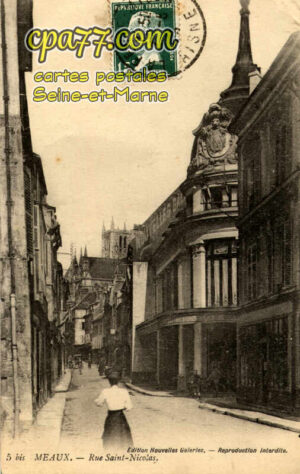 Meaux (Seine-et-Marne) - Rue Saint-Nicolas