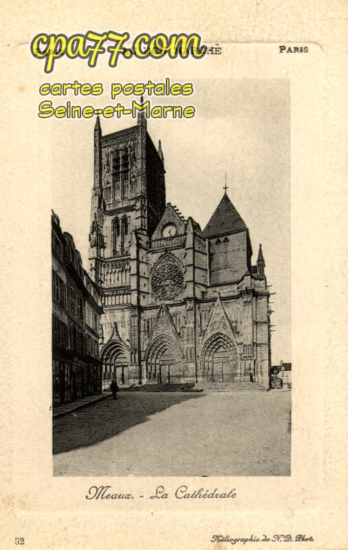 Meaux (Seine-et-Marne) - La Cathédrale