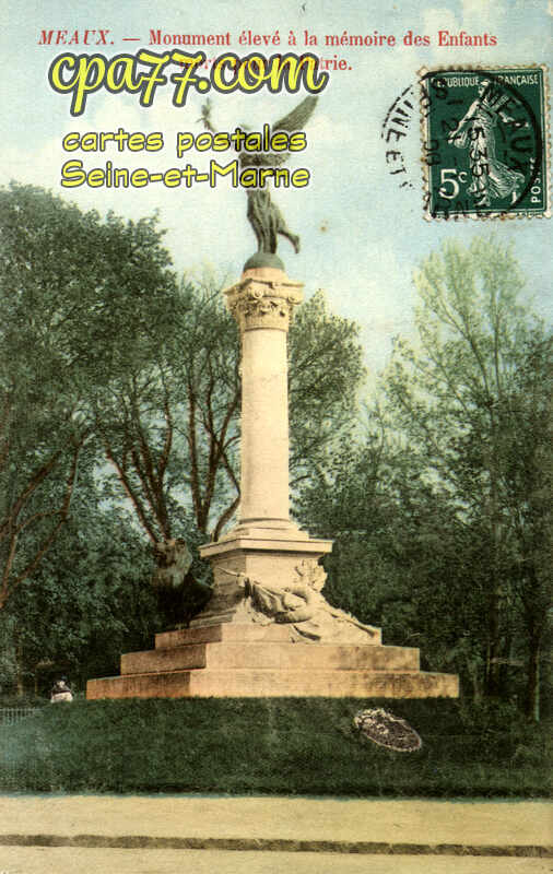 Meaux (Seine-et-Marne) - monument élevé à la mémoire des Enfants morts pour la Patrie