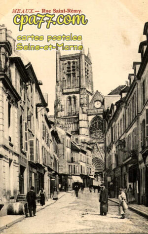 Meaux (Seine-et-Marne) - Rue Saint-Rémy