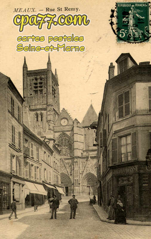 Meaux (Seine-et-Marne) - Rue Saint-Rémy