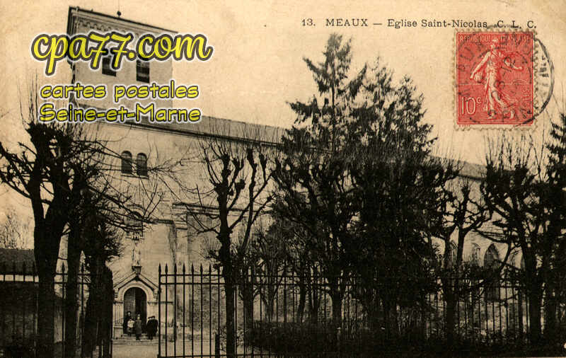 Meaux (Seine-et-Marne) - Eglise Saint Nicolas