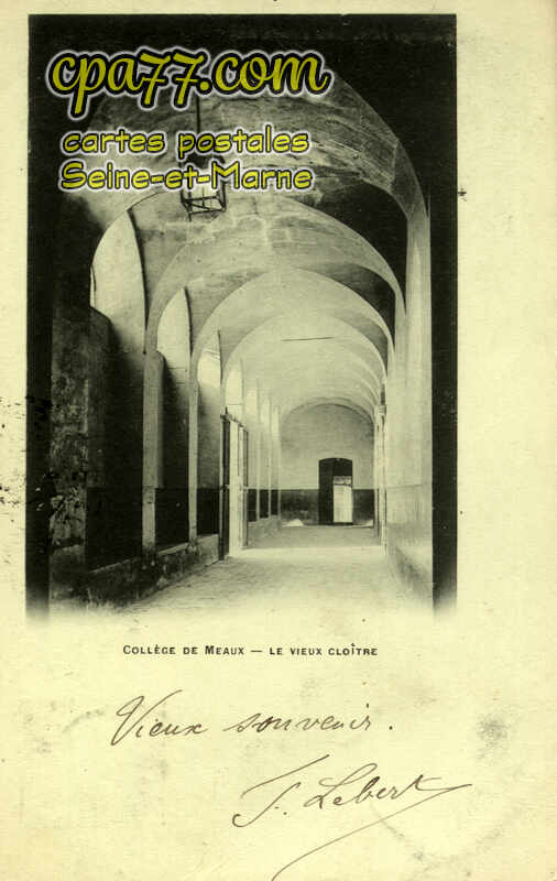Meaux (Seine-et-Marne) - Collège de Meaux – Le Vieux Cloître