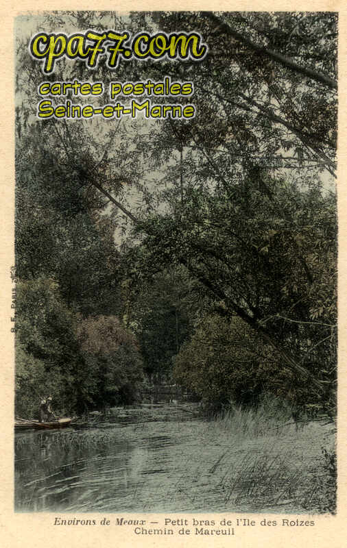 Meaux (Seine-et-Marne) - Petit bras de l&rsquo;Ile des Roizes – Chemin de Mareuil