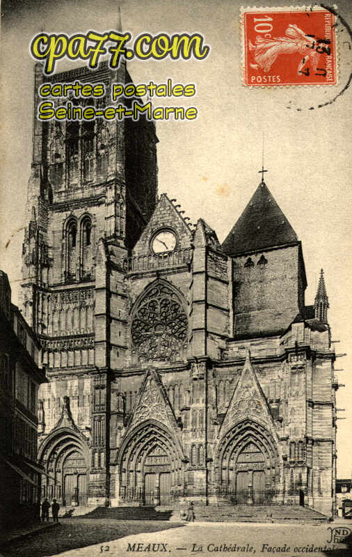 Meaux (Seine-et-Marne) - La Cathédrale, façade occidentale