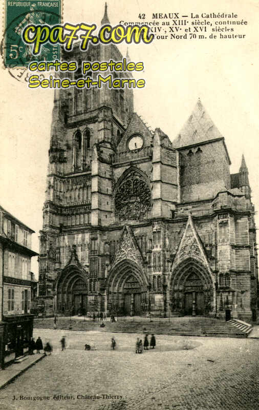Meaux (Seine-et-Marne) - La Cathédrale