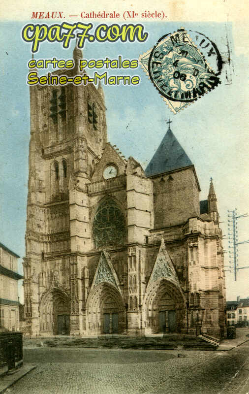 Meaux (Seine-et-Marne) - Cathédrale