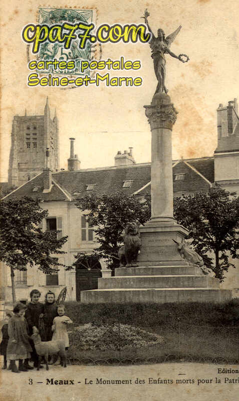 Meaux (Seine-et-Marne) - Le Monument des Enfants morts pour la Patrie