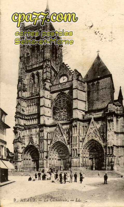 Meaux (Seine-et-Marne) - La Cathédrale