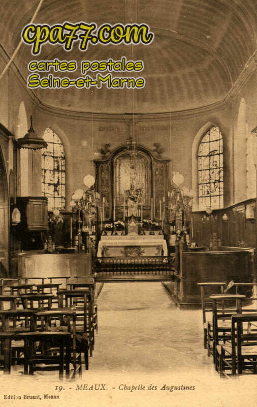 Meaux (Seine-et-Marne) - Chapelle des Augustines
