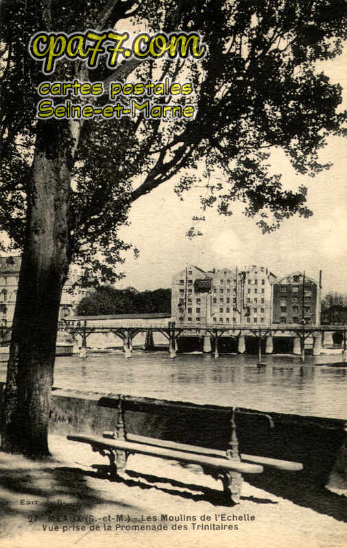 Meaux (Seine-et-Marne) - Les Moulins de l&rsquo;Echelle – Vue prise de la Promenade des Trinitaires