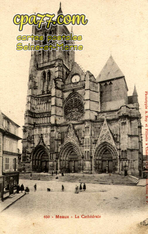 Meaux (Seine-et-Marne) - La cathédrale