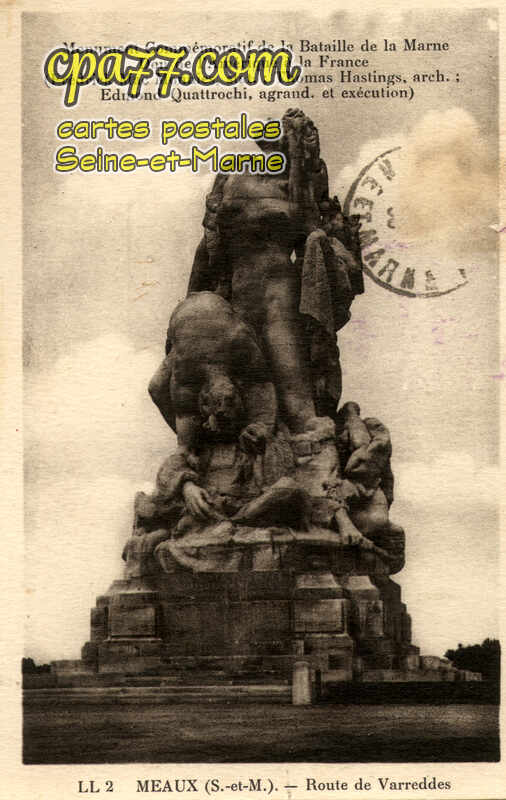 Meaux (Seine-et-Marne) - Route de Varreddes – Monument Commémoratif de la bataille de la Marne – Don de l&rsquo;Amérique à la France