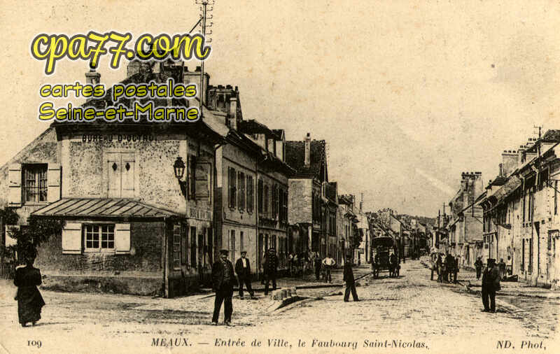 Meaux (Seine-et-Marne) - Entrée de ville, le Faubourg Saint-Nicolas