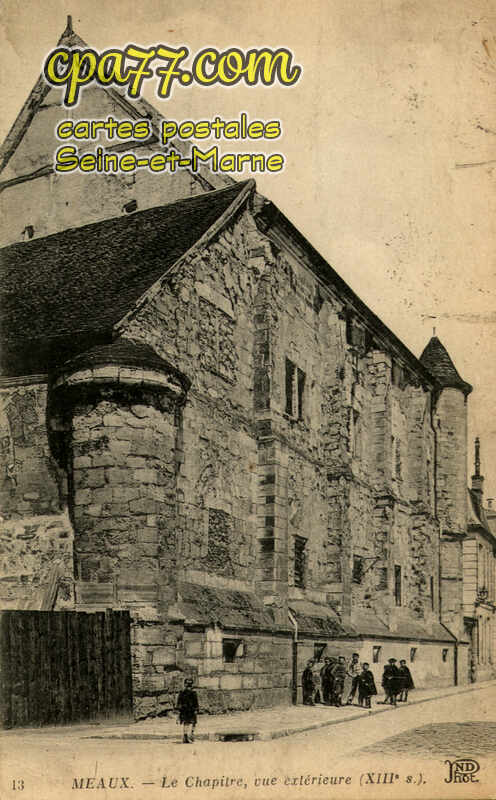 Meaux (Seine-et-Marne) - Le Chapitre, vue extérieure (XIIIe siècle)