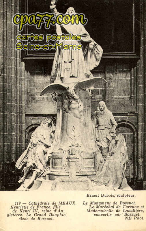 Meaux (Seine-et-Marne) - Cathédrale- Le Monument de Bossuet