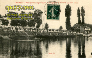 Meaux (Seine-et-Marne) - Fête Sportive organisée par le 4e régiment de hussards (4 Août 1907)