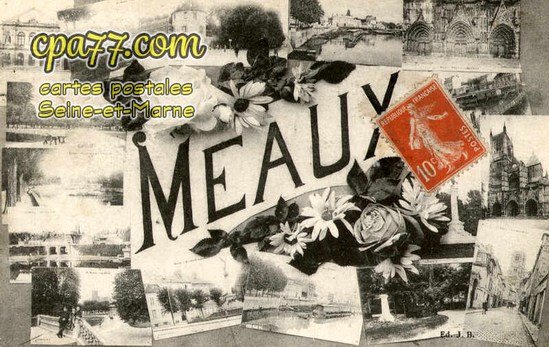 Meaux (Seine-et-Marne) - Souvenir de Meaux