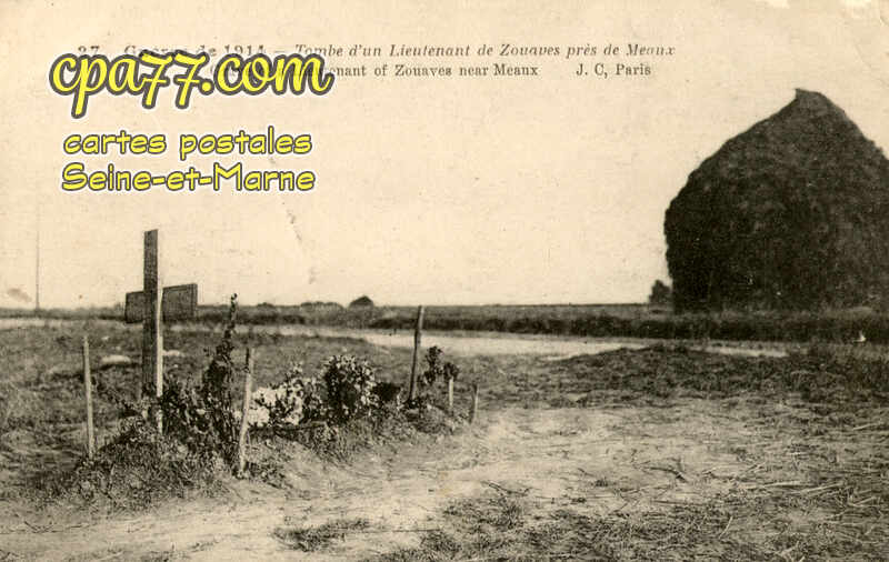 Meaux (Seine-et-Marne) - Guerre de 1914 – Tombe d&rsquo;un lieutenant de Zouaves