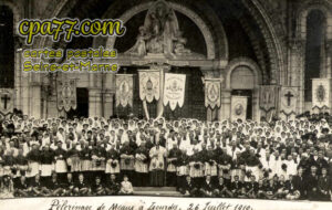 Meaux (Seine-et-Marne) - Pèlerinage de Meaux à Lourdes – 26 Juillet 1910