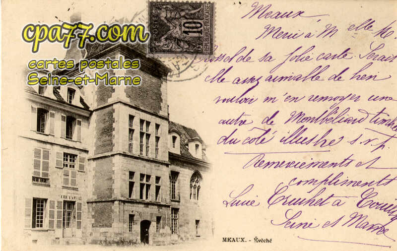 Meaux (Seine-et-Marne) - Evêché