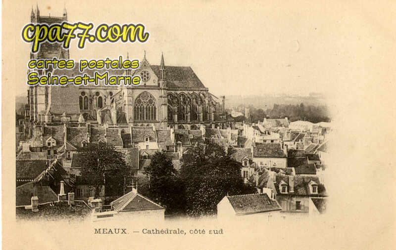 Meaux (Seine-et-Marne) - Cathédrale, côté sud