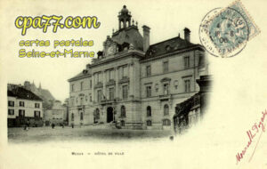 Meaux (Seine-et-Marne) - Hôtel de ville