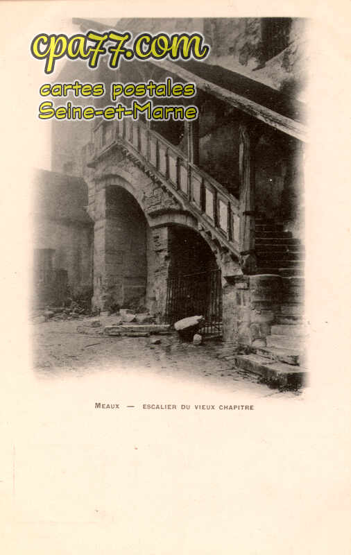Meaux (Seine-et-Marne) - Escalier du vieux chapître