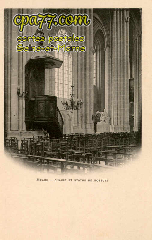 Meaux (Seine-et-Marne) - Chaire et statue de Bossuet