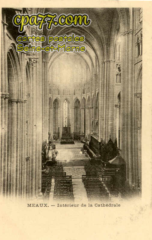 Meaux (Seine-et-Marne) - Intérieur de la Cathédrale