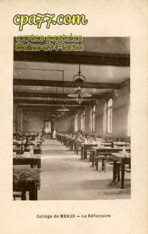 Meaux (Seine-et-Marne) - Collège de Meaux – Le Réfectoire