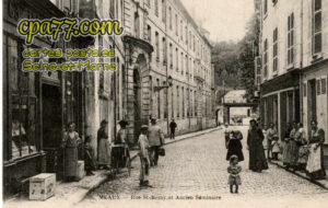 Meaux (Seine-et-Marne) - Rue St-Rémy et Ancien Séminaire