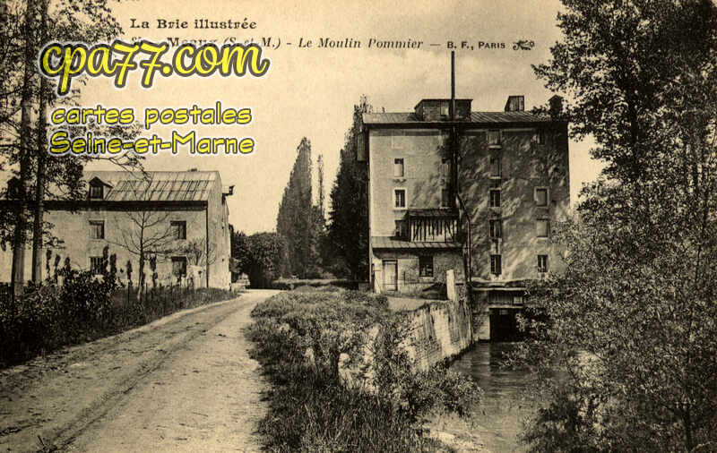 Meaux (Seine-et-Marne) - Le Brie illustré – Le Moulin Pommier