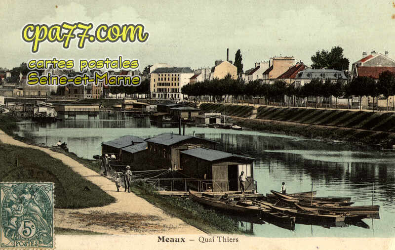 Meaux (Seine-et-Marne) - Quai Thiers